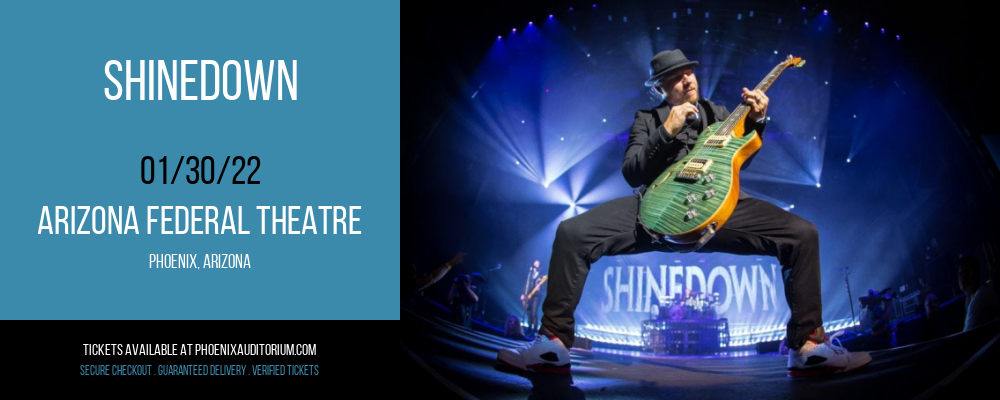 Shinedown at Arizona Federal Theatre tickets Shinedown at Arizona Federal Theatre