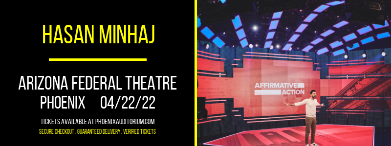 Hasan Minhaj at Arizona Federal Theatre