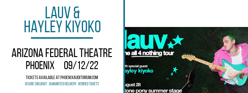 Lauv & Hayley Kiyoko at Arizona Federal Theatre