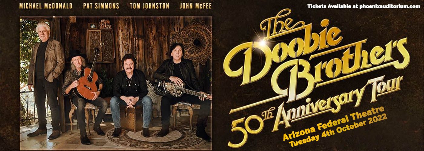 The Doobie Brothers at Arizona Federal Theatre tickets The Doobie Brothers at Arizona Federal Theatre
