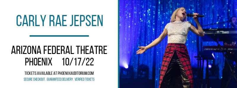 Carly Rae Jepsen at Arizona Federal Theatre