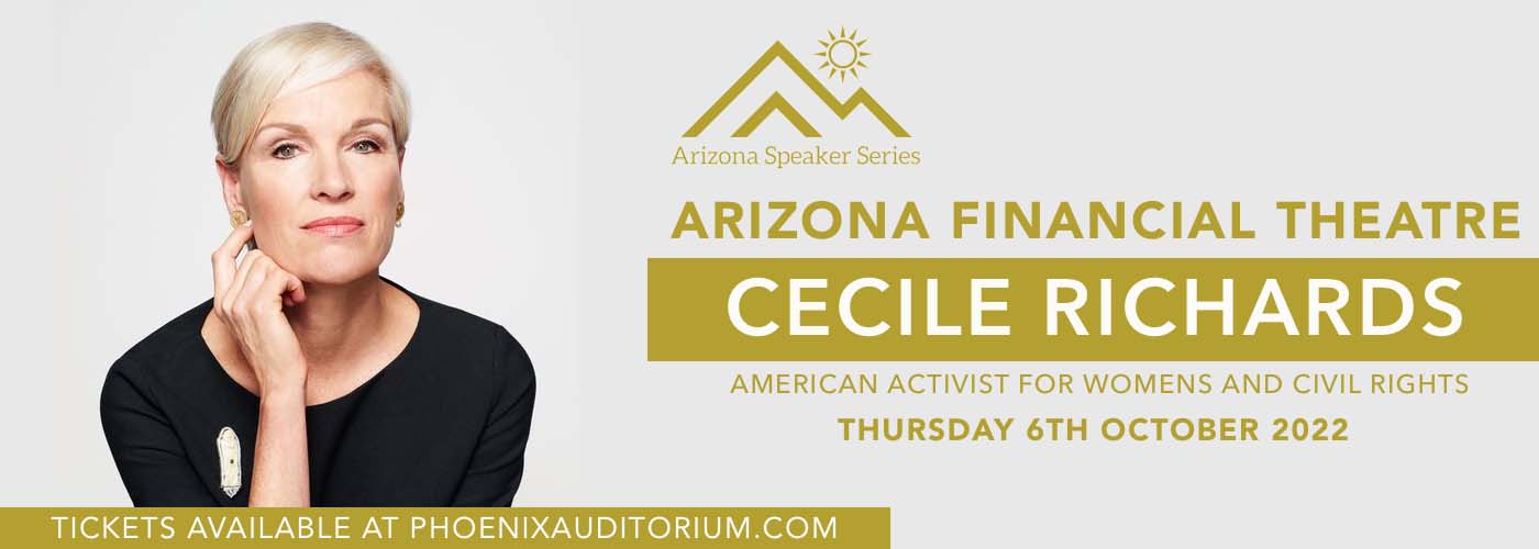 Arizona Speaker Series: Cecile Richards at Arizona Financial Theatre