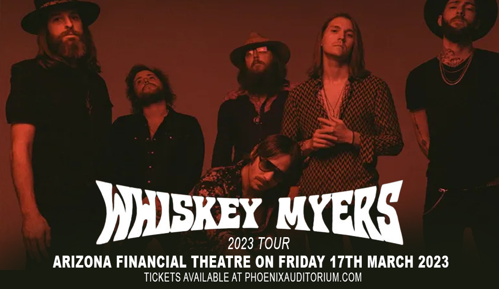 Whiskey Myers at Arizona Financial Theatre