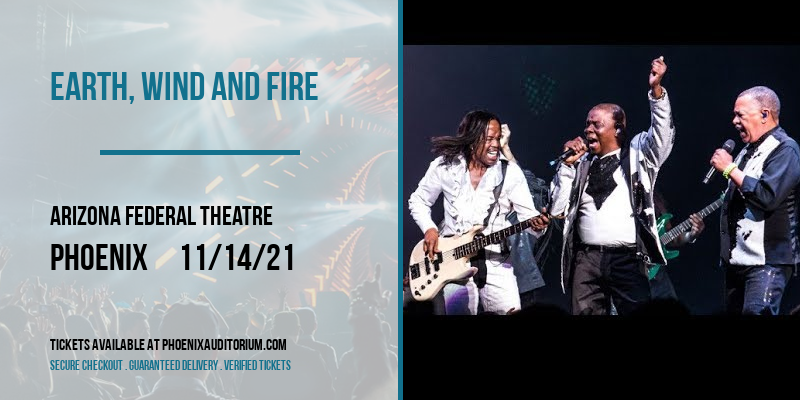 Earth, Wind and Fire at Arizona Federal Theatre