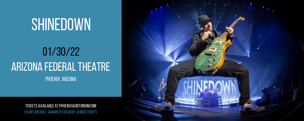 Shinedown at Arizona Federal Theatre