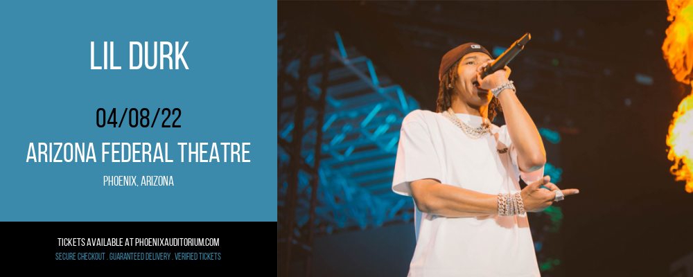Lil Durk at Arizona Federal Theatre tickets Lil Durk at Arizona Federal Theatre