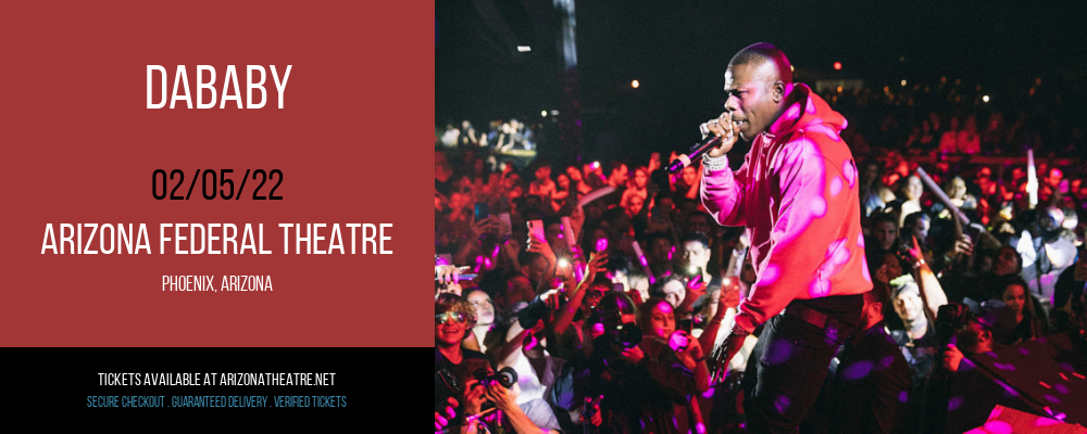 DaBaby [CANCELLED] at Arizona Federal Theatre