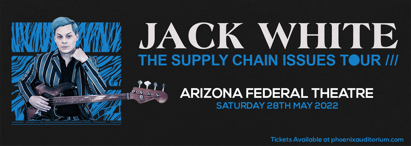 Jack White at Arizona Federal Theatre tickets Jack White at Arizona Federal Theatre