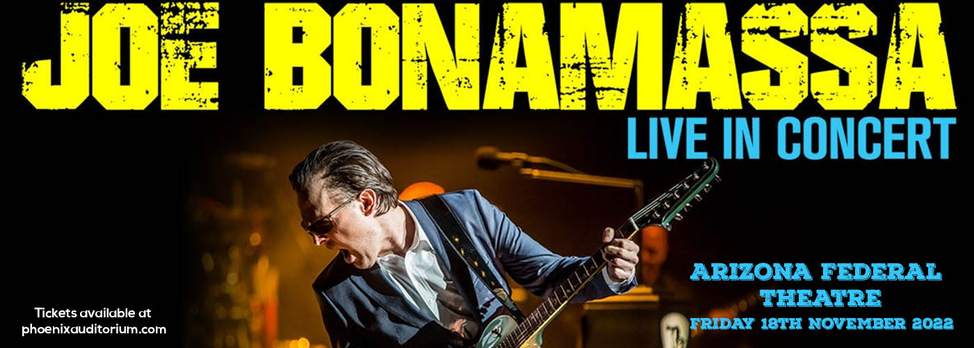 Joe Bonamassa at Arizona Federal Theatre tickets Joe Bonamassa at Arizona Federal Theatre