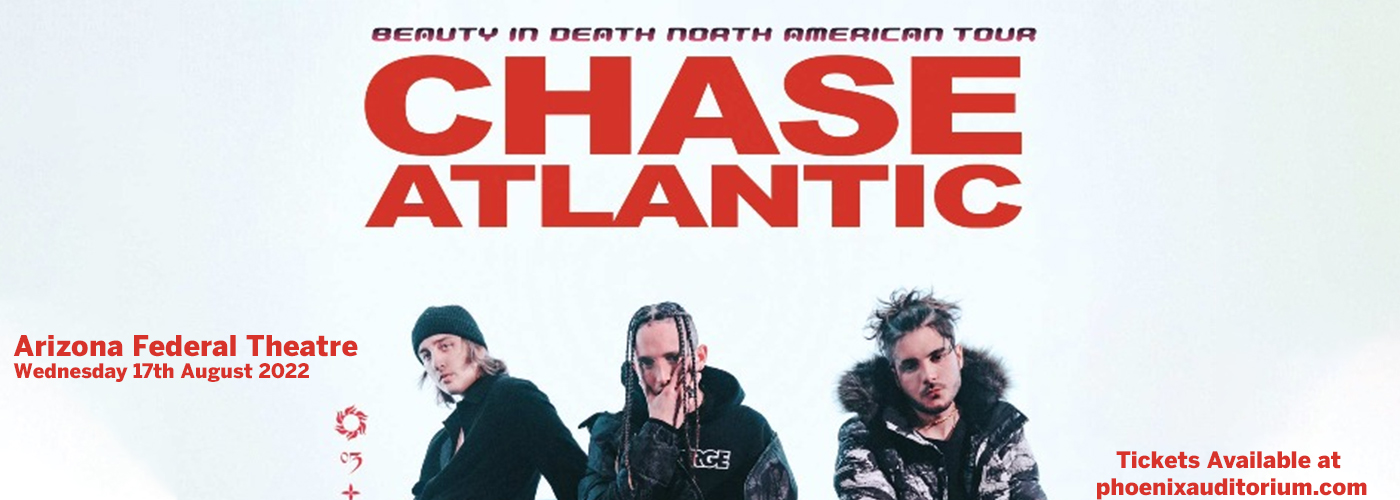 Chase Atlantic at Arizona Federal Theatre