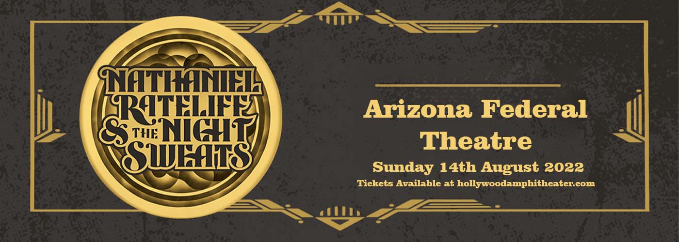 Nathaniel Rateliff and The Night Sweats at Arizona Federal Theatre