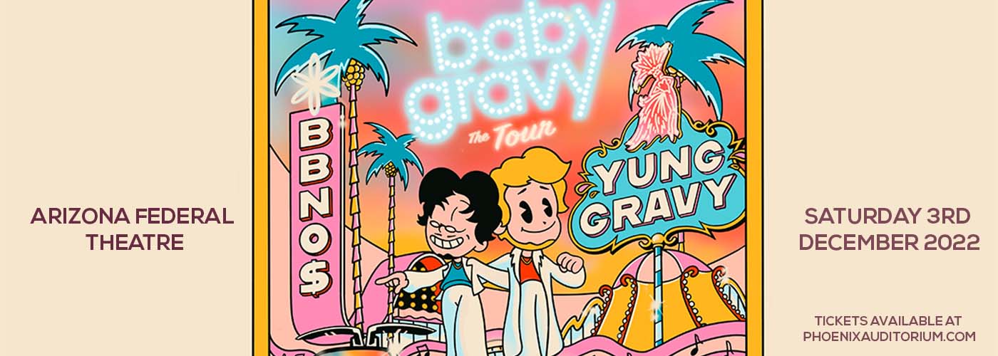 Yung Gravy & bbno$ at Arizona Federal Theatre