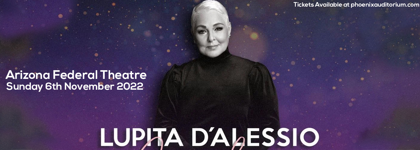 Lupita D'Alessio at Arizona Federal Theatre tickets Lupita D'Alessio at Arizona Federal Theatre