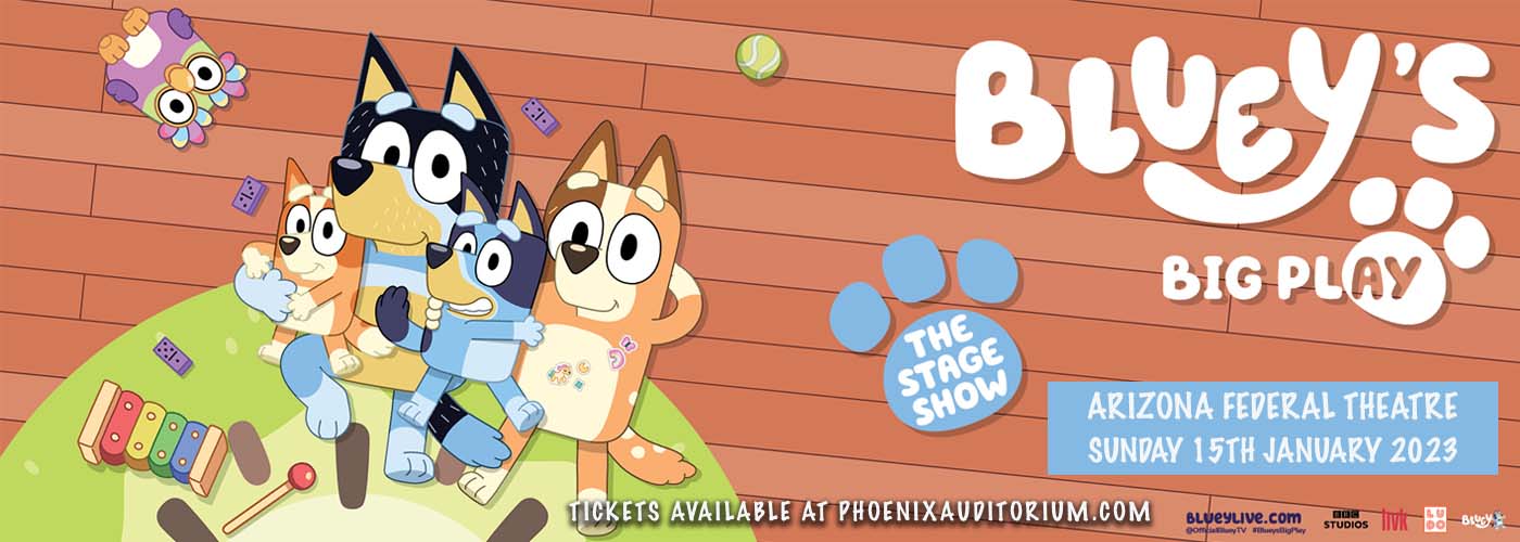 Bluey's Big Play at Arizona Federal Theatre