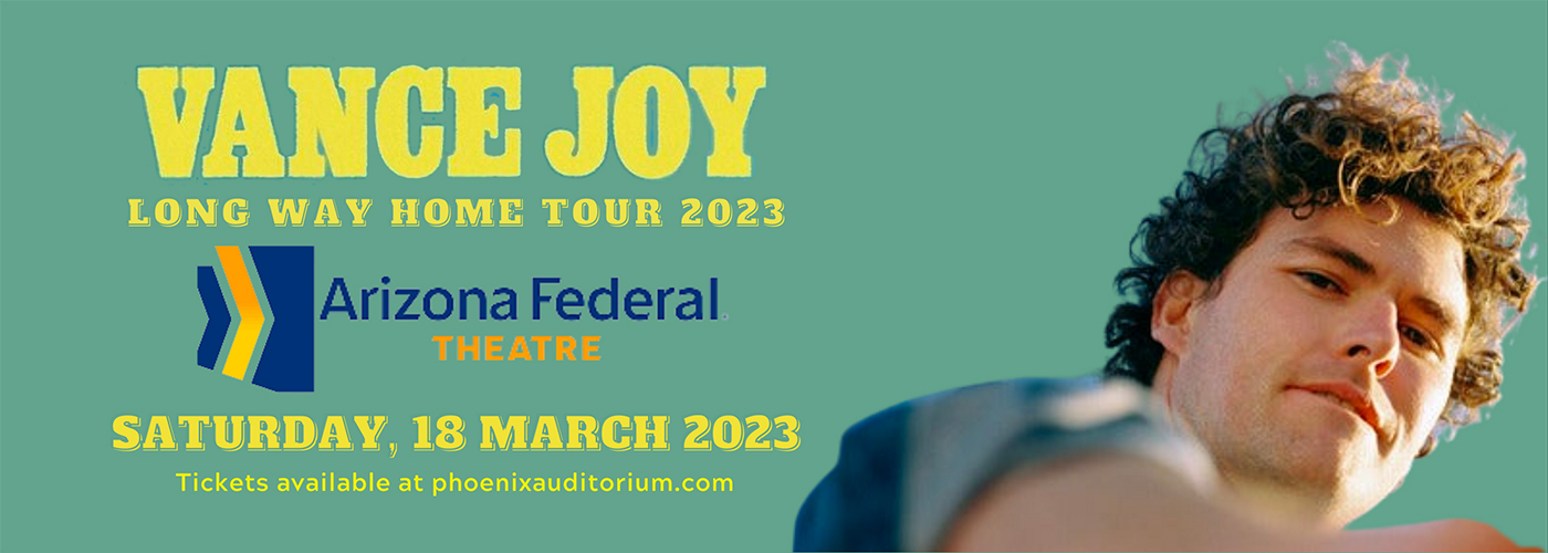 Vance Joy at Arizona Federal Theatre tickets Vance Joy at Arizona Federal Theatre