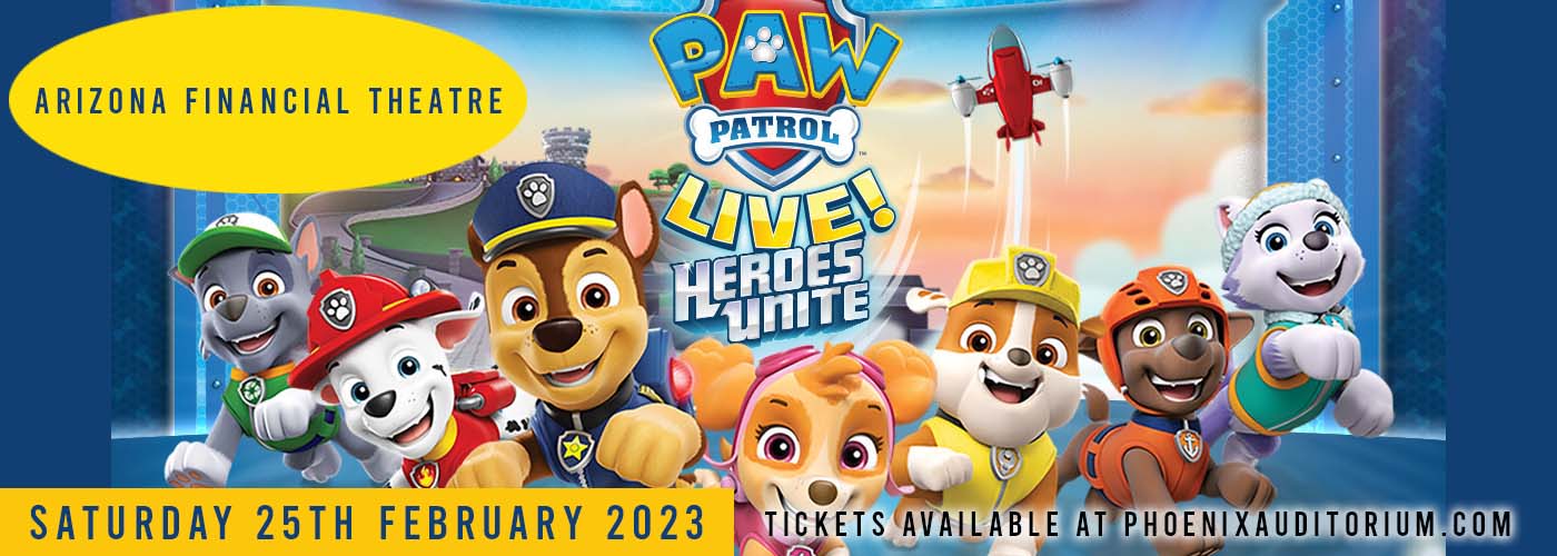 PAW Patrol Live at Arizona Financial Theatre