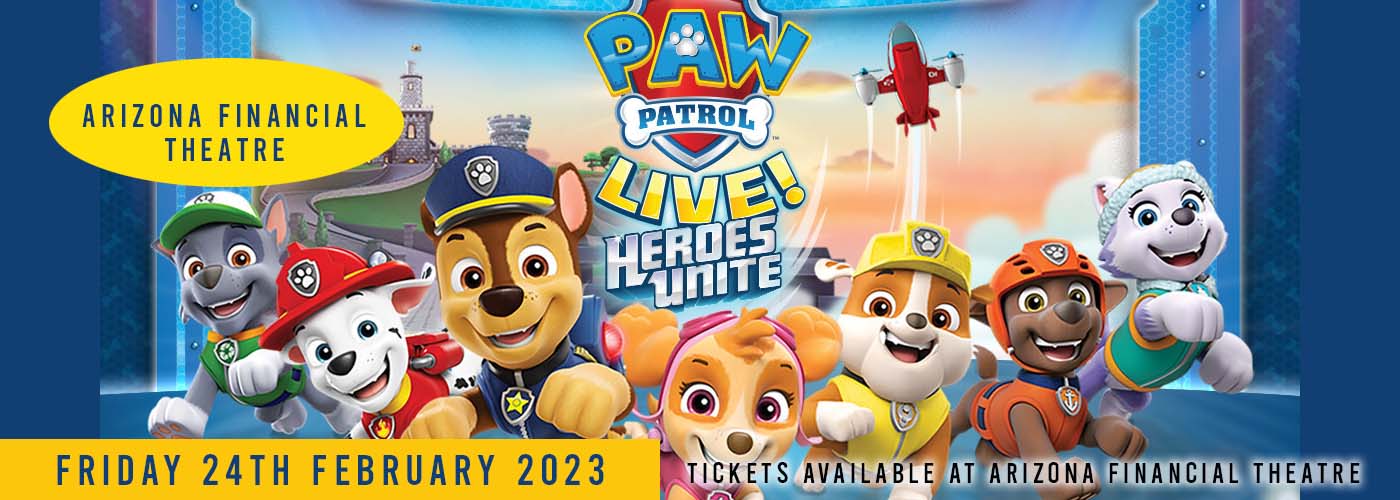 PAW Patrol Live at Arizona Financial Theatre
