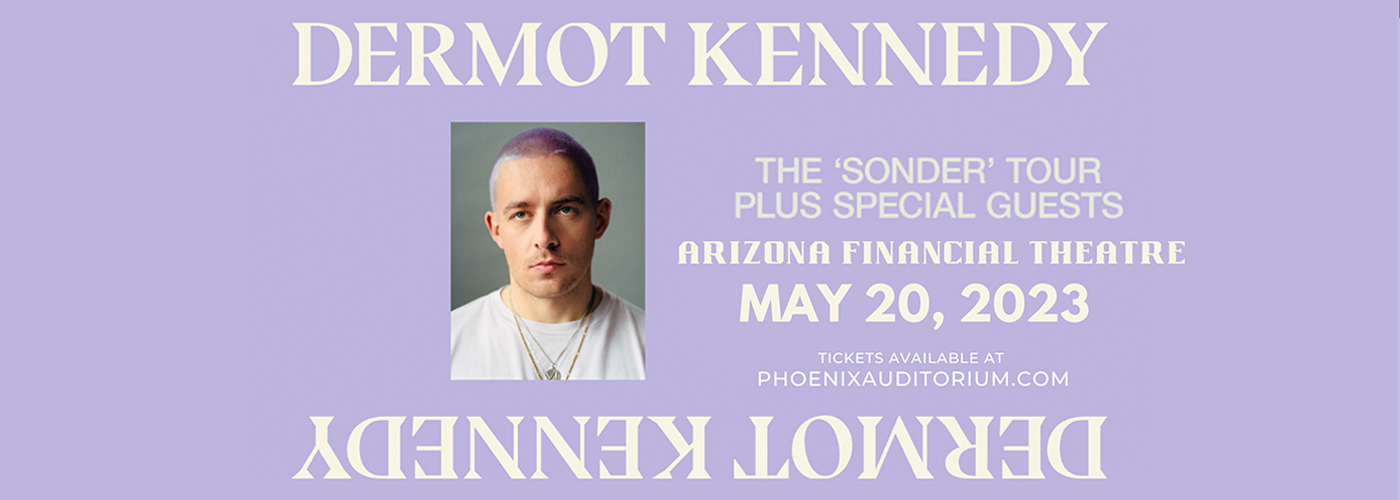 Dermot Kennedy at Arizona Financial Theatre