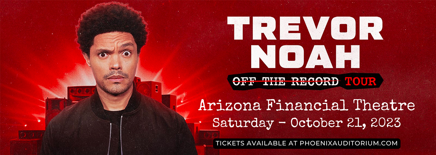 Trevor Noah at Arizona Financial Theatre