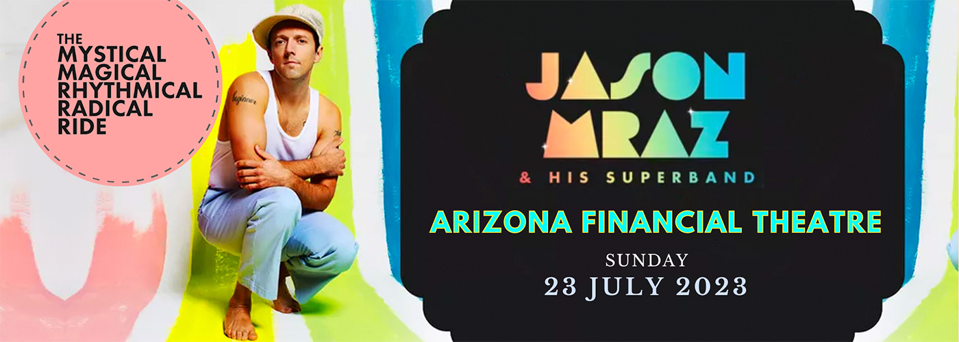 Jason Mraz at Arizona Financial Theatre tickets Jason Mraz at Arizona Financial Theatre
