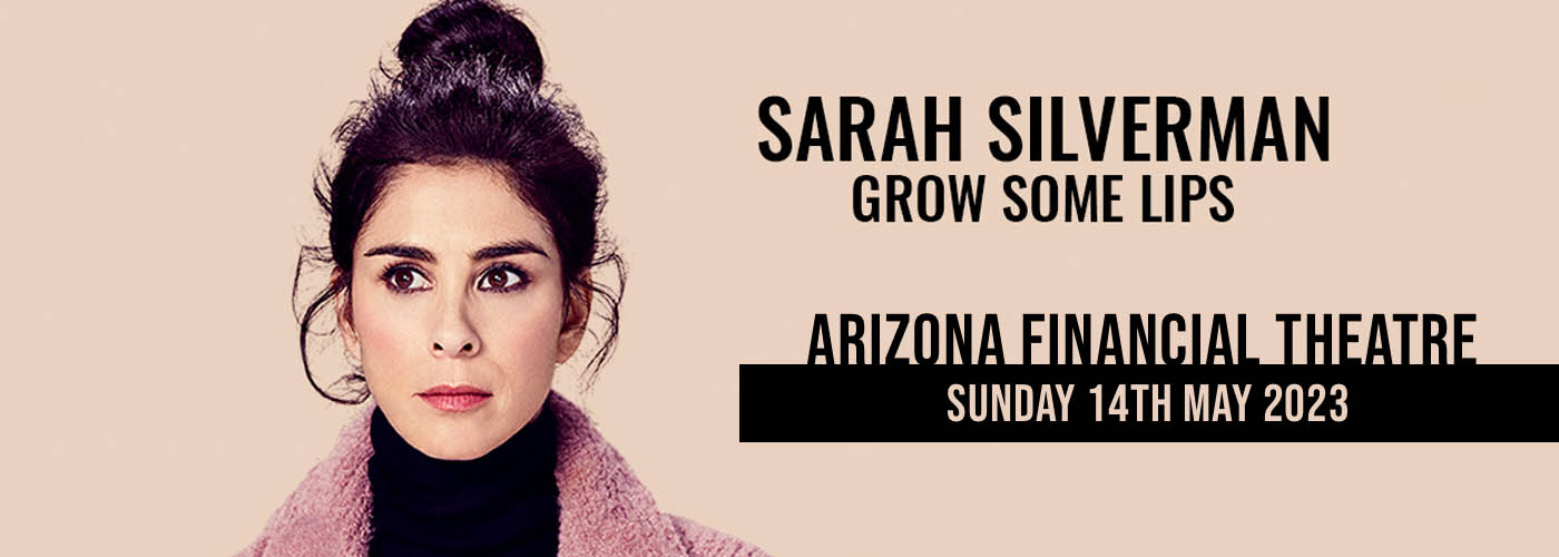 Sarah Silverman at Arizona Financial Theatre tickets Sarah Silverman at Arizona Financial Theatre