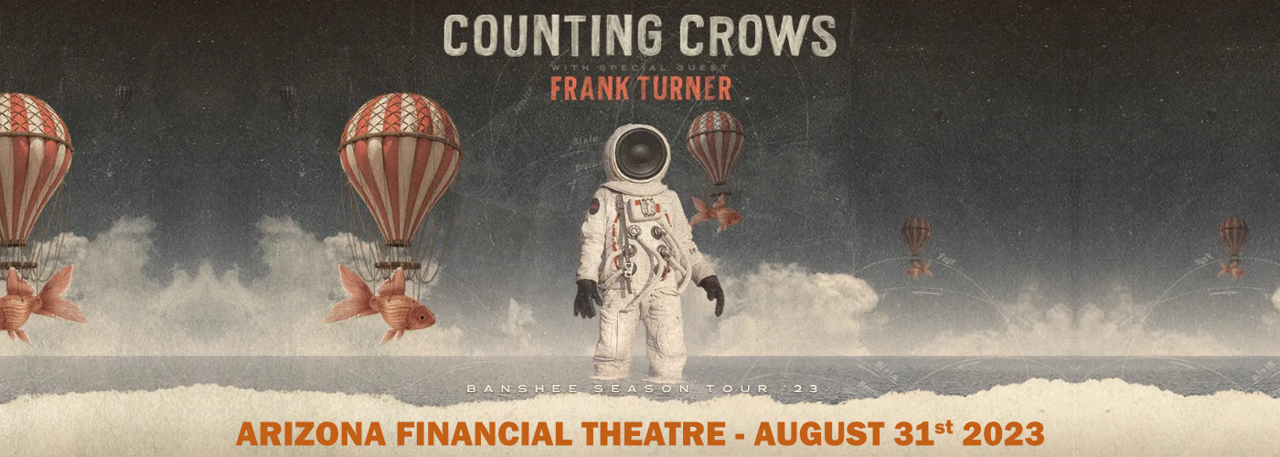 Counting Crows & Frank Turner at Arizona Financial Theatre tickets Counting Crows & Frank Turner at Arizona Financial Theatre