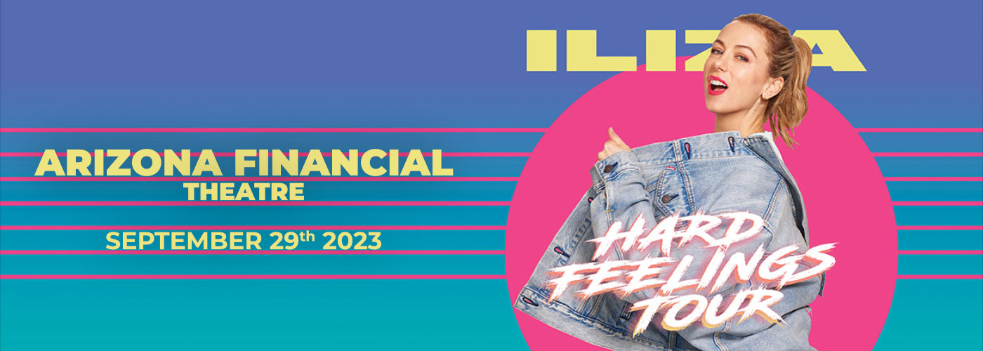 Iliza Shlesinger at Arizona Financial Theatre tickets Iliza Shlesinger at Arizona Financial Theatre