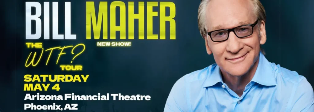 Bill Maher at Arizona Financial Theatre