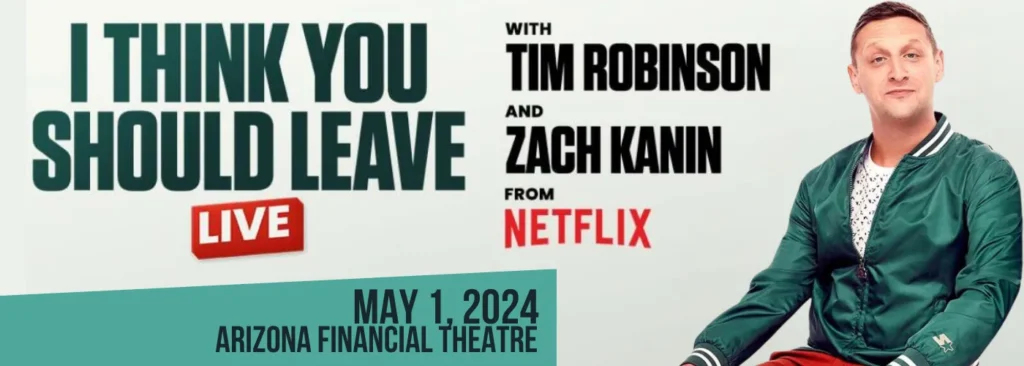 I Think You Should Leave Live at Arizona Financial Theatre