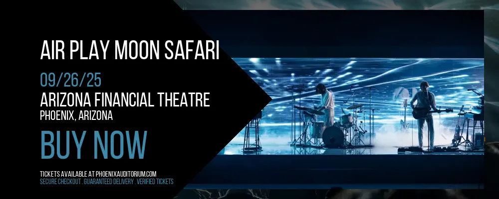 Air Play Moon Safari at Arizona Financial Theatre