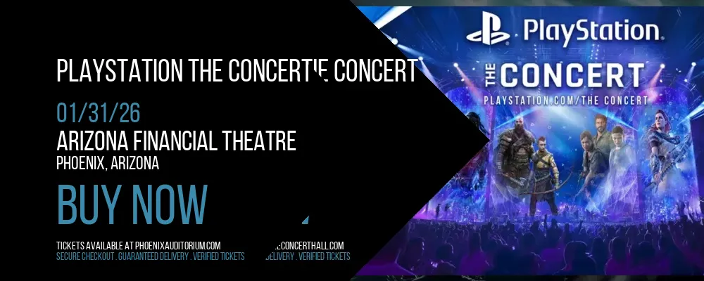 PlayStation the Concert at Arizona Financial Theatre